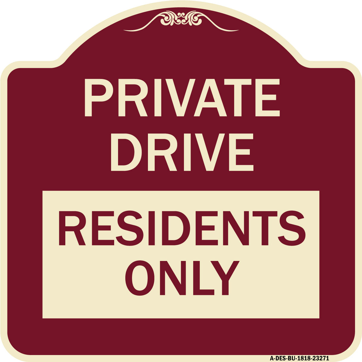 Private Drive Sign Private Drive - Residents Only