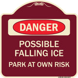 Possible Falling Ice - Park at Own Risk