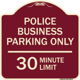 Police Business Parking Only 30 Minute Limit