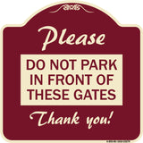 Please Do Not Park in Front of These Gates
