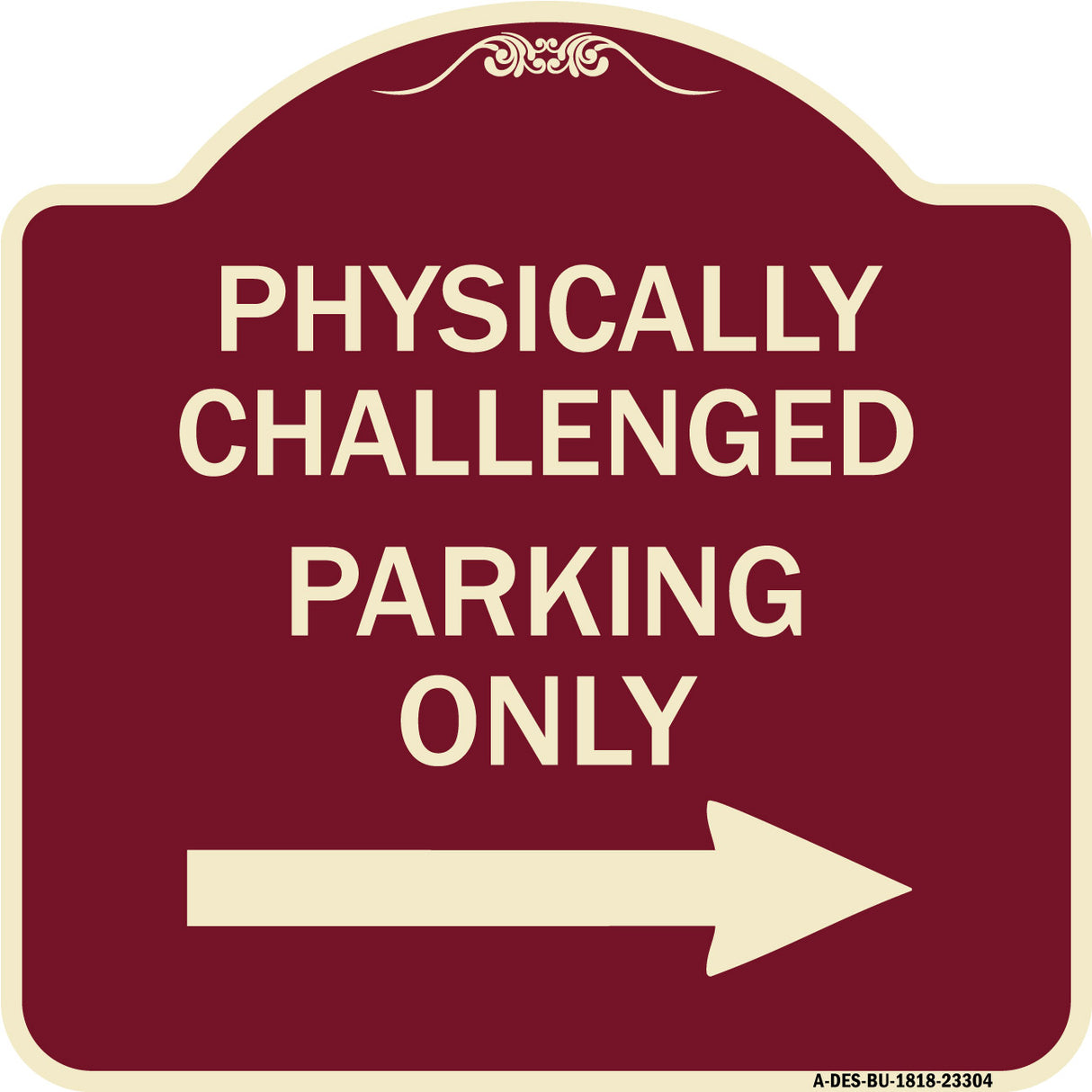Physically Challenged Parking Only (With Left Arrow)