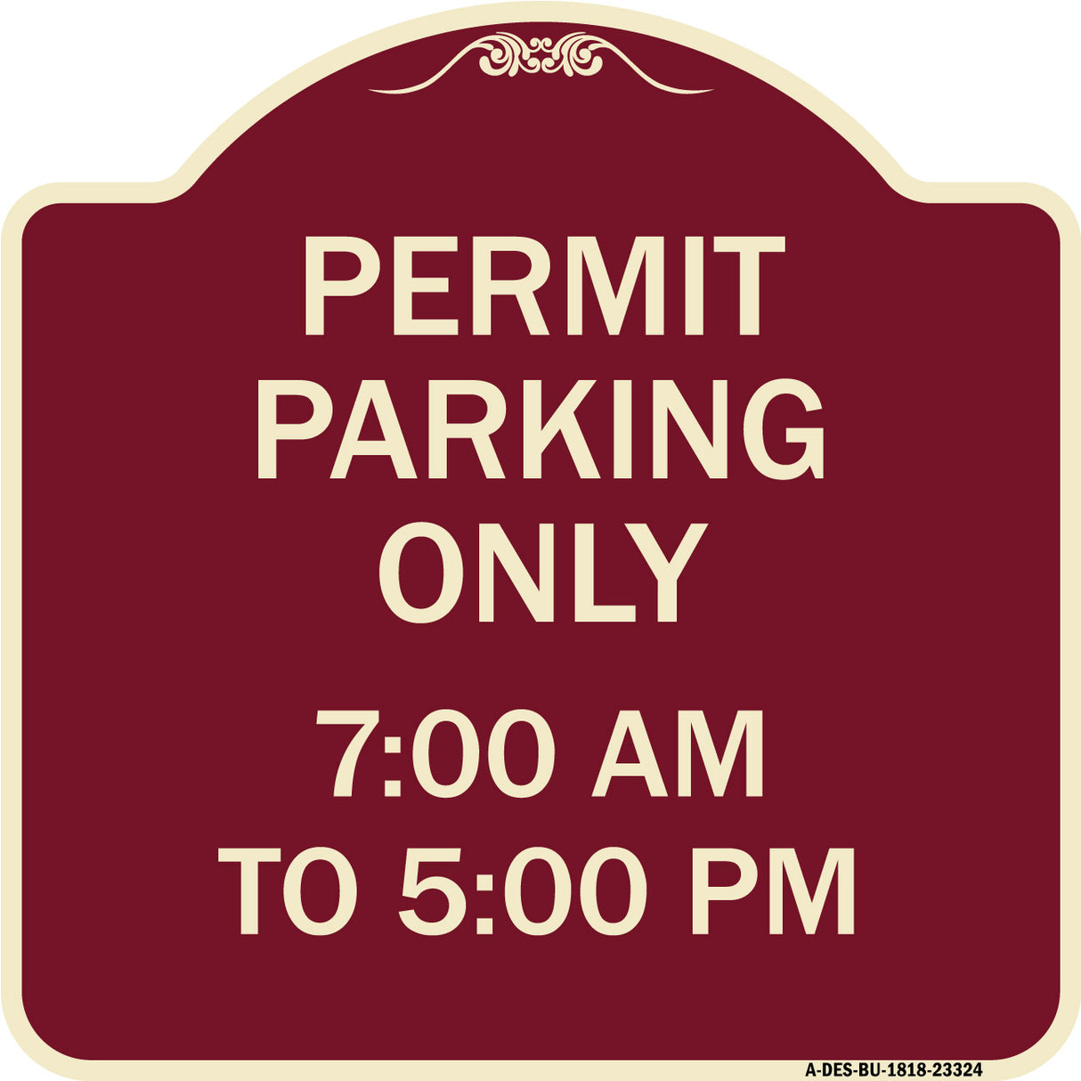 Permit Parking Only 7-00 Am to 5-00 Pm