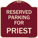 Parking Reserved for Priest