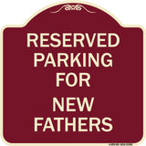 Parking Reserved for New Fathers