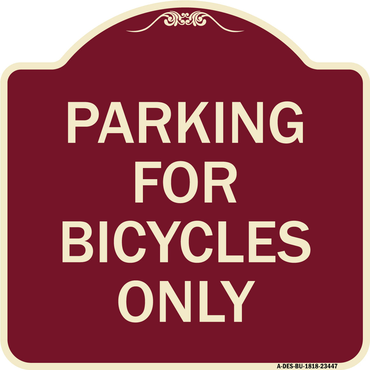 Parking for Bicycles Only Sign