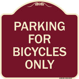 Parking for Bicycles Only Sign