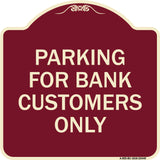 Parking for Bank Customers Only