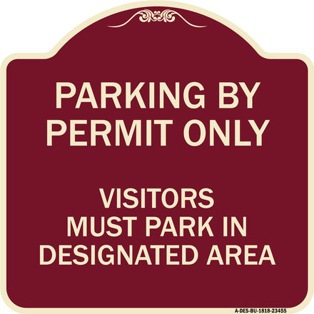 Parking by Permit Only Visitors Must Park in Designated Area