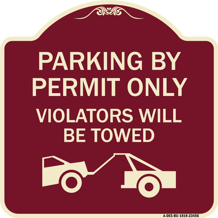 Parking by Permit Only Violators Will Be Towed (Towing Symbol)