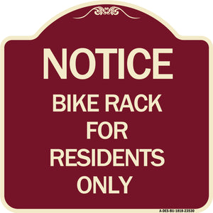 Notice Sign Bike Rack for Residents Only