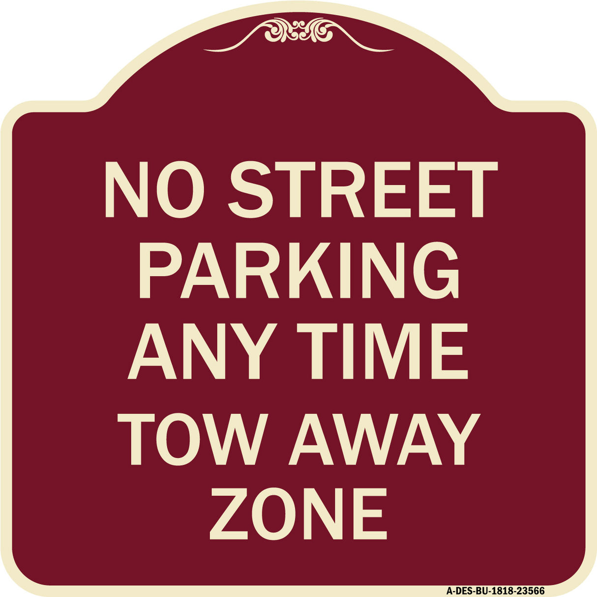 No Street Parking Anytime Tow Away Zone