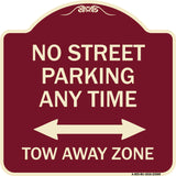 No Street Parking Anytime Tow Away Zone (With Bidirectional Arrow)