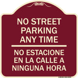 No Street Parking Anytime No Estacione En La Calle a Ninguna Hora