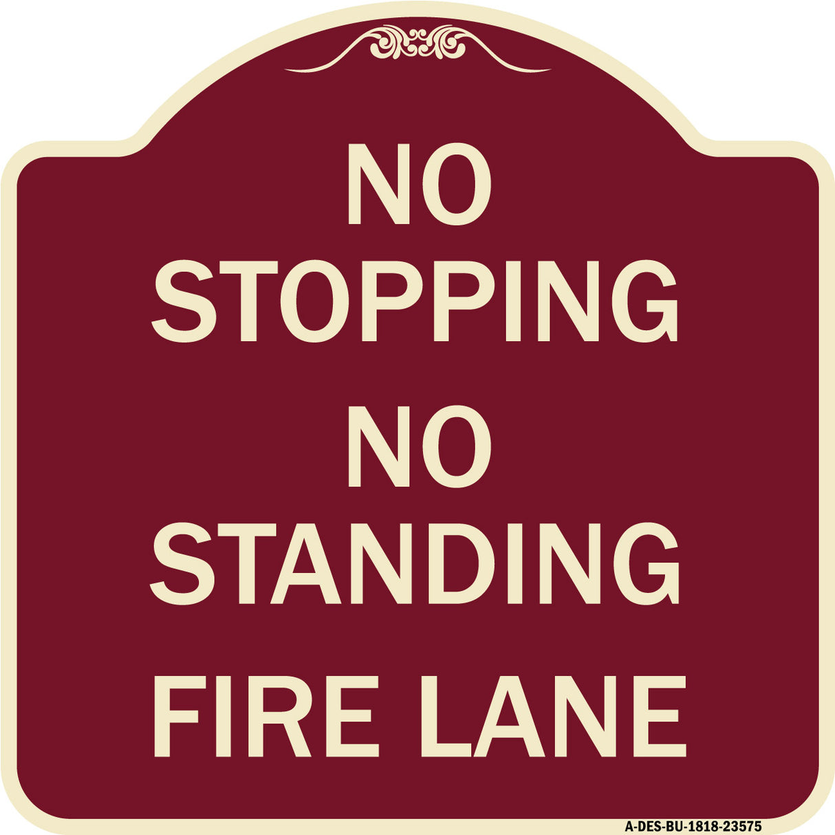 No Stopping No Standing Fire Lane
