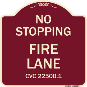 No Stopping Fire Lane - Refer to CVC 22500.1