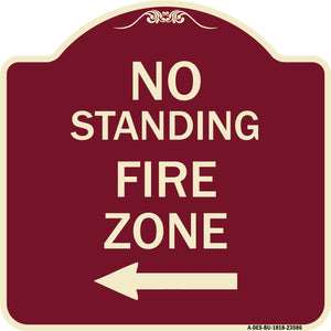 No Standing Fire Zone with Left Arrow