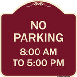 No Parking 8-00 Am to 5-00 Pm