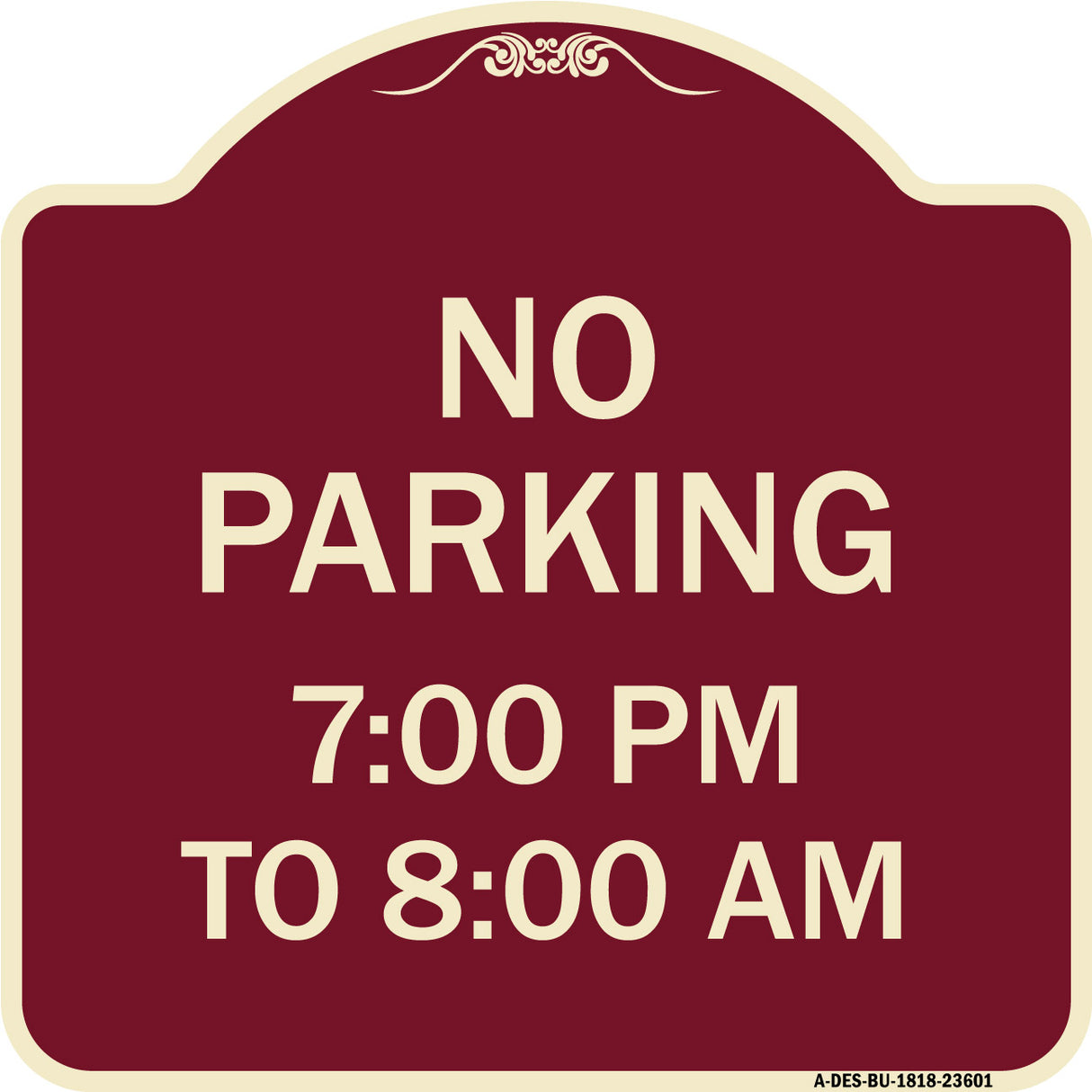 No Parking 7-00 Pm to 8-00 Am