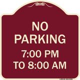 No Parking 7-00 Pm to 8-00 Am