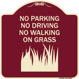 No Parking Driving or Walking on Grass