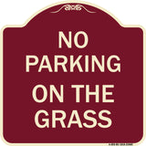 No Parking on the Grass