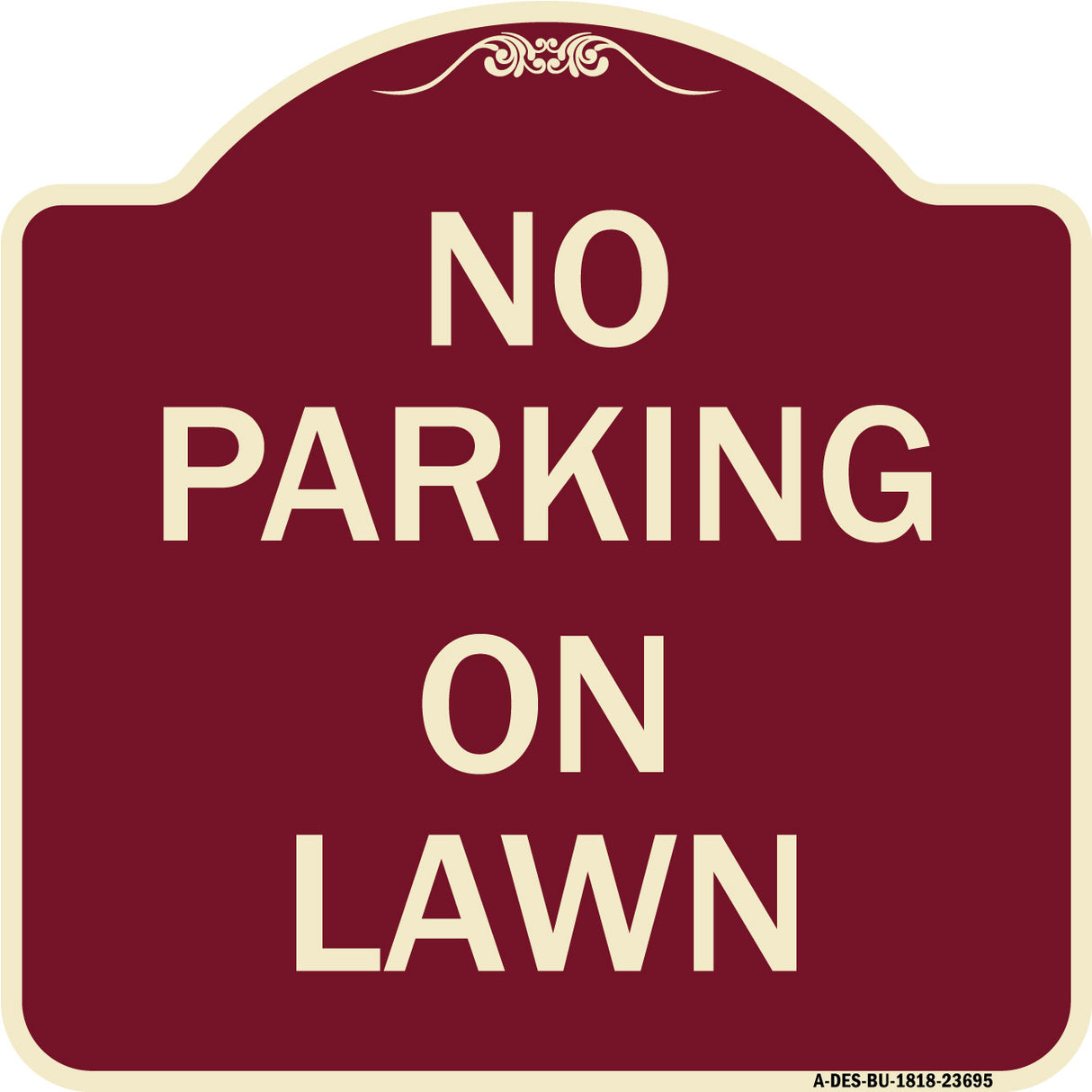 No Parking on Lawn