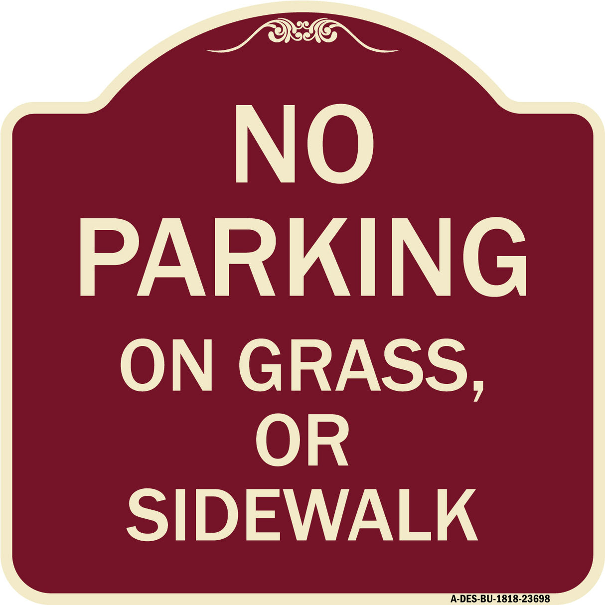No Parking on Grass or Sidewalk Parking Sign