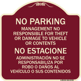 No Parking Management Not Responsible for Theft or Damage to Vehicle or Contents