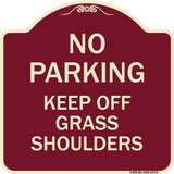 No Parking Keep Off Grass Shoulders