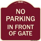 No Parking in Front of Gate