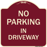 No Parking in Driveway
