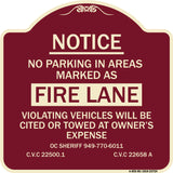 No Parking in Areas Marked as Fire Lane CVC Section 22500.1 and 22658 A