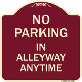 No Parking in Alleyway Anytime