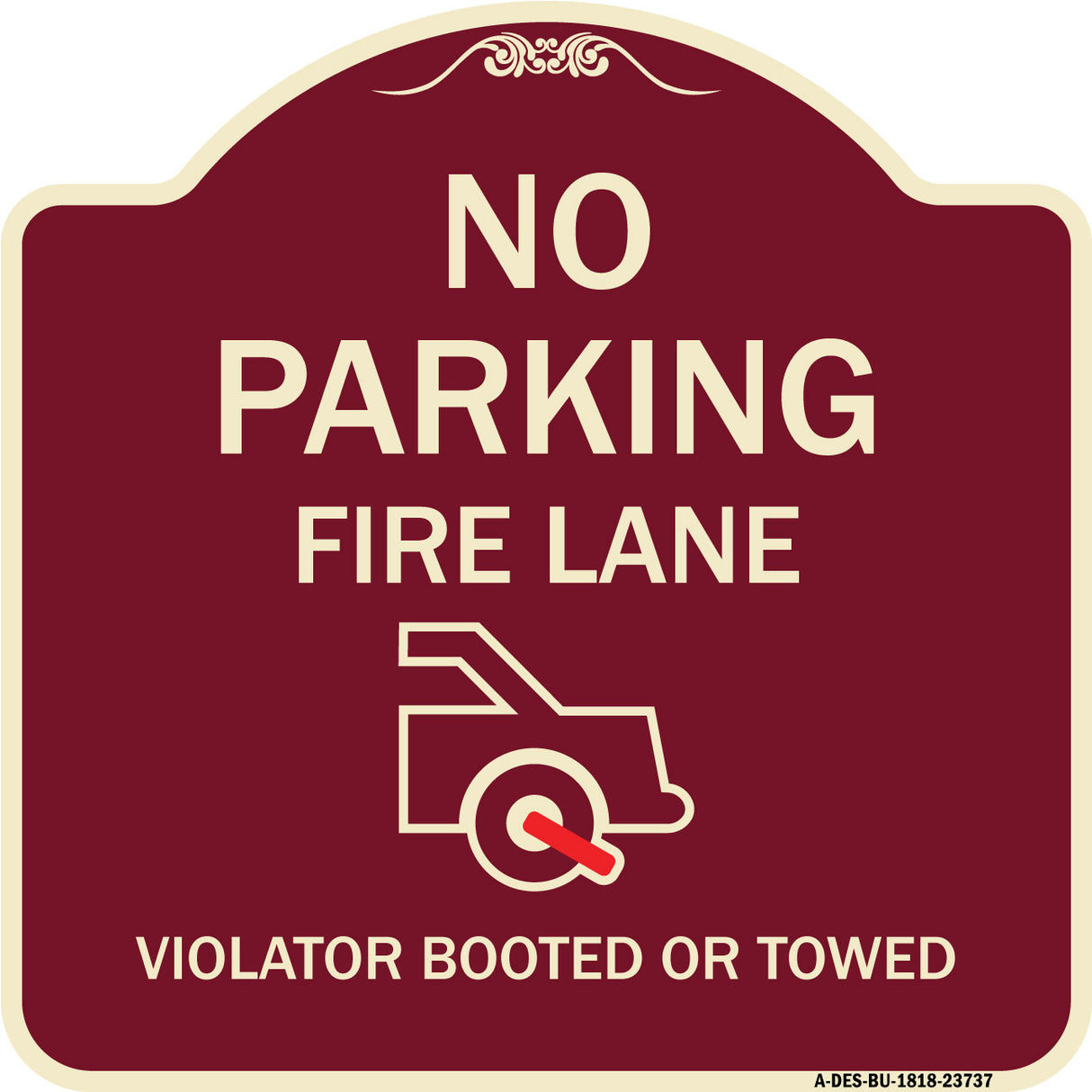 No Parking Fire Lane (With Graphic) Violators Booted or Towed