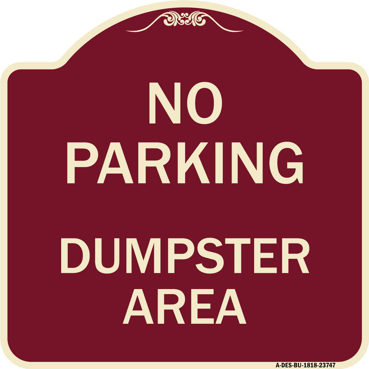 No Parking Dumpster Area