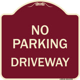 No Parking Driveway