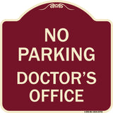 No Parking Doctor's Office