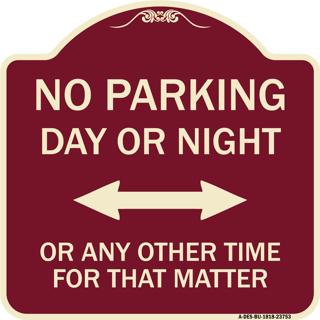No Parking Day or Night or ANY Other Time for That Matter