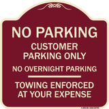 No Parking Customer Parking Only No Overnight Parking - Towing Enforced at Your Expense