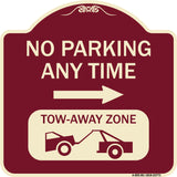 No Parking Anytime Tow-Away Zone with Right Arrow