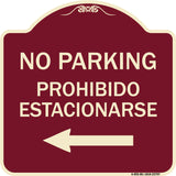 No Parking - Prohibido Estacionarse