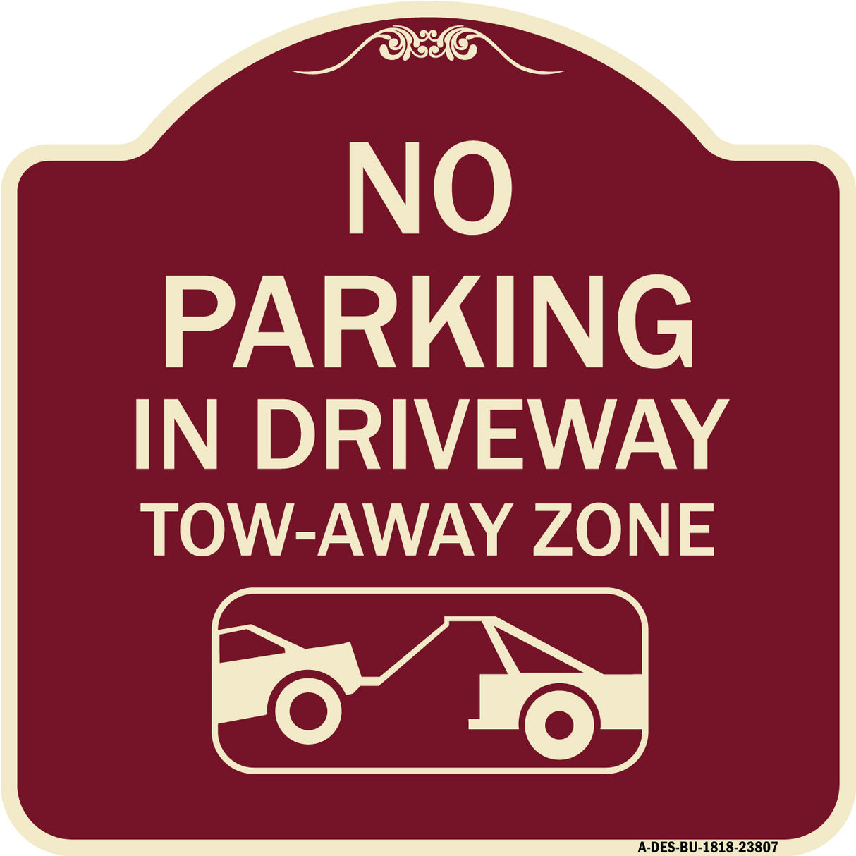 No Parking - in Driveway Tow Away Zone (With Graphic)