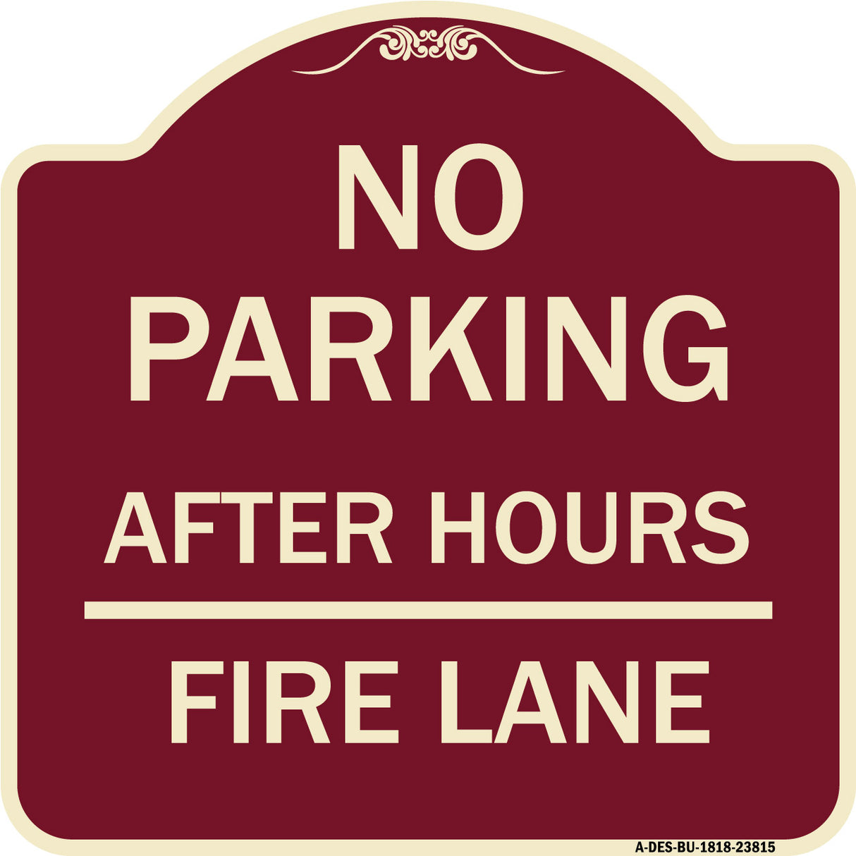 No Parking - After Hours Fire Lane