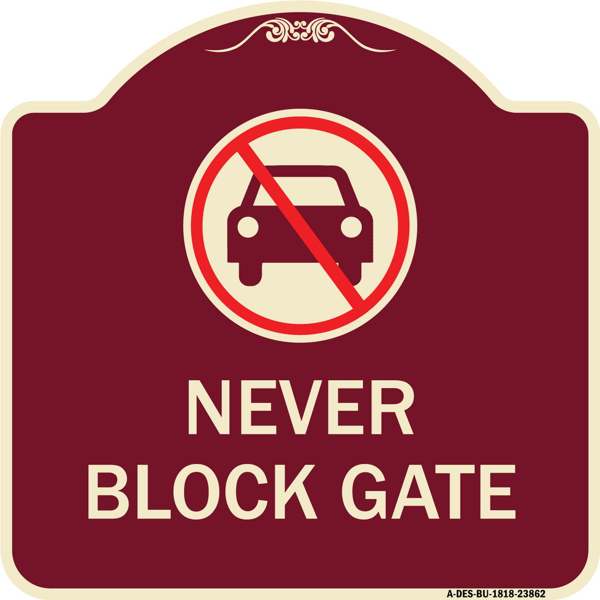Never Block Gate with No Car Symbol