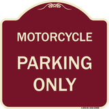 Motorcycle Parking Only