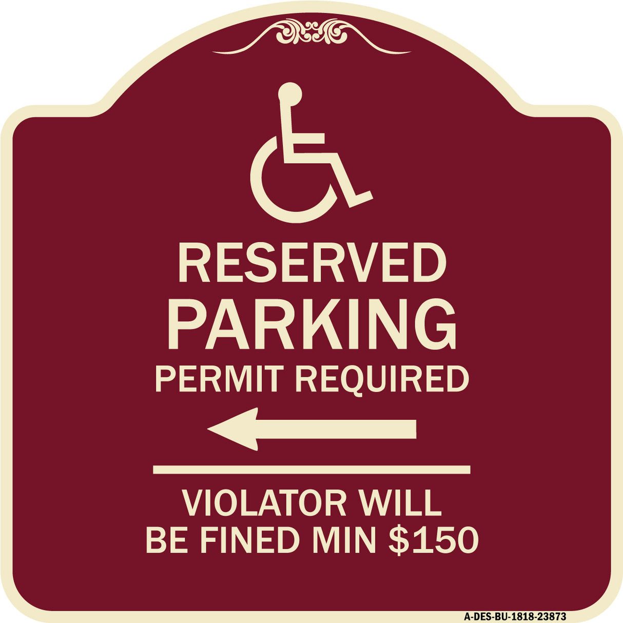 Modern Isa Symbol) Connecticut Reserved Parking Permit Required Violators Will Be Fined Min $150 (With Left Arrow)