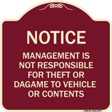 Management Is Not Responsible for Theft or Damage to Vehicles or Contents