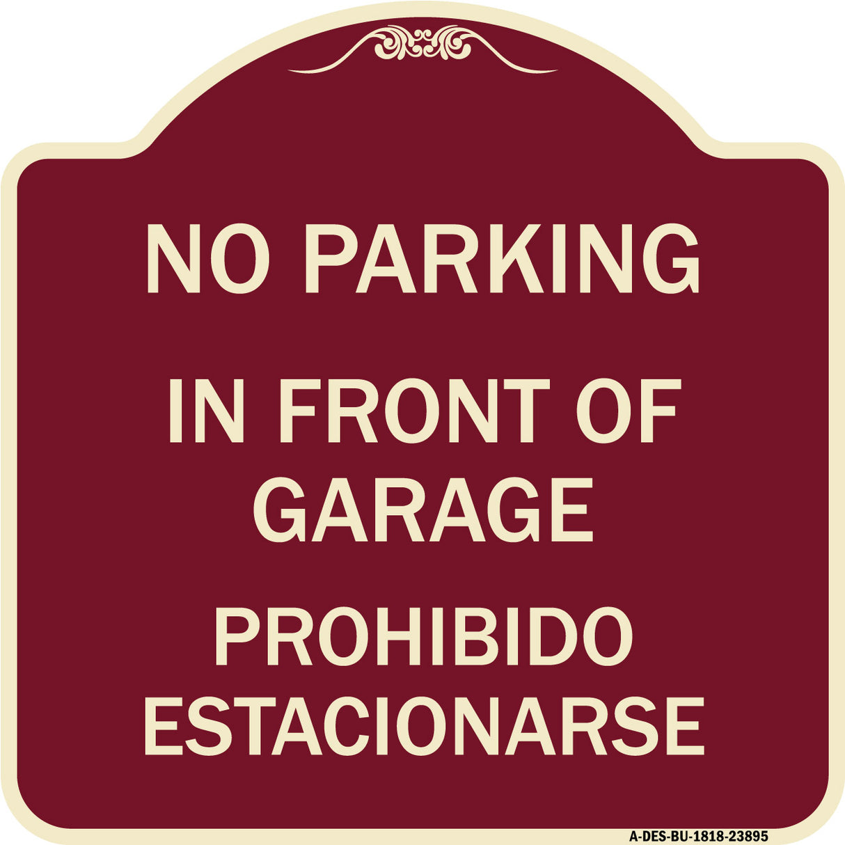 In Front of Garage Prohibido Estacionarse