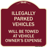 Illegally Parked Vehicles Will Be Towed at Owner's Expense Sign