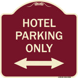 Hotel Parking Only (With Bidirectional Arrow)